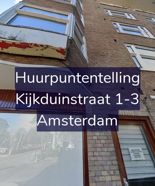 Foto gevel Huurpuntentelling voor Kijkduinstraat 1-3, Amsterdam