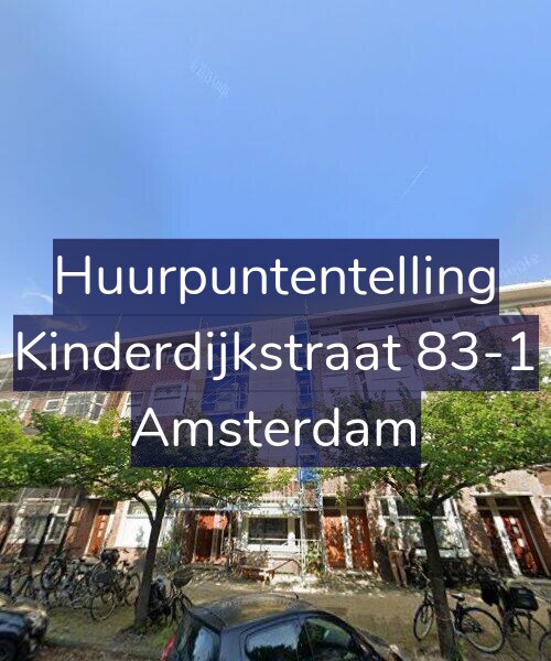 Foto gevel Huurpuntentelling voor Kinderdijkstraat 83-1, Amsterdam