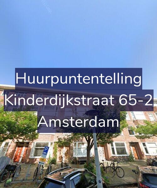 Foto gevel Huurpuntentelling voor Kinderdijkstraat 65-2, Amsterdam