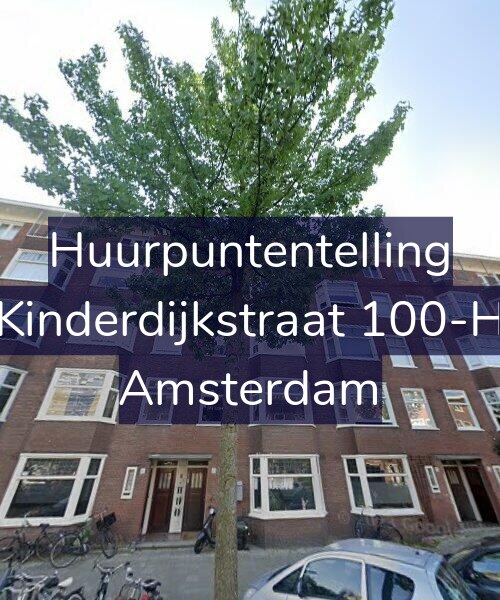 Foto gevel Huurpuntentelling voor Kinderdijkstraat 100-H, Amsterdam