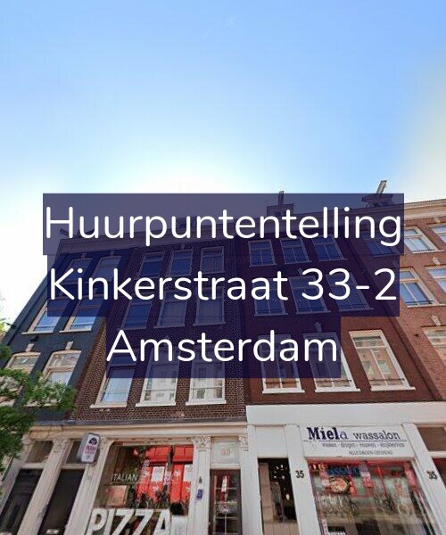 Foto gevel Huurpuntentelling voor Kinkerstraat 33-2, Amsterdam