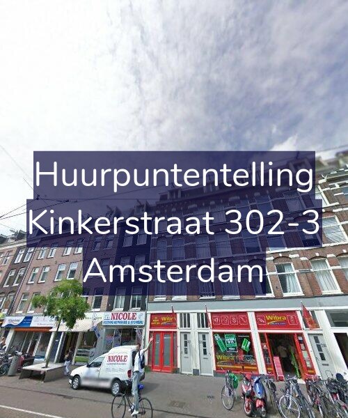 Foto gevel Huurpuntentelling voor Kinkerstraat 302-3, Amsterdam