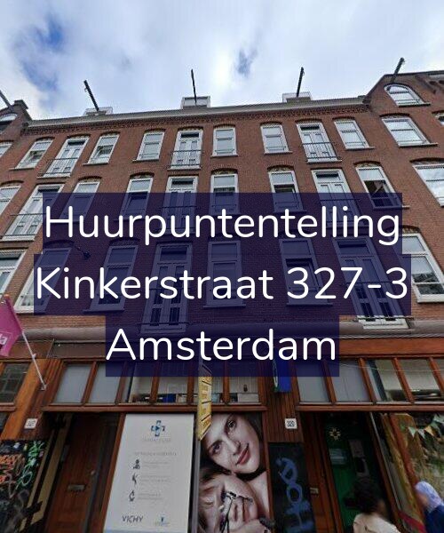 Foto gevel Huurpuntentelling voor Kinkerstraat 327-3, Amsterdam