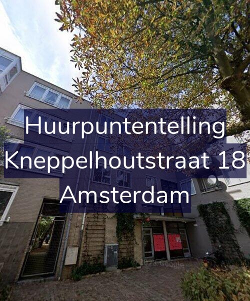 Foto gevel Huurpuntentelling voor Kneppelhoutstraat 18, Amsterdam