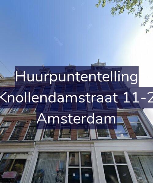 Foto gevel Huurpuntentelling voor Knollendamstraat 11-2, Amsterdam
