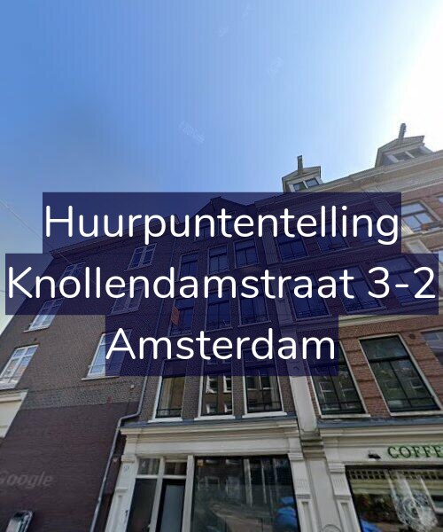 Foto gevel Huurpuntentelling voor Knollendamstraat 3-2, Amsterdam