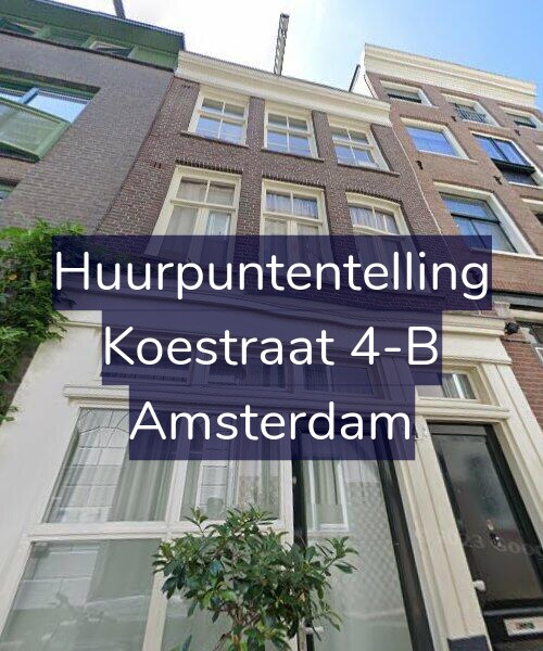 Foto gevel Huurpuntentelling voor Koestraat 4-B, Amsterdam