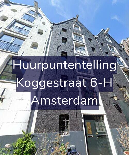 Foto gevel Huurpuntentelling voor Koggestraat 6-H, Amsterdam