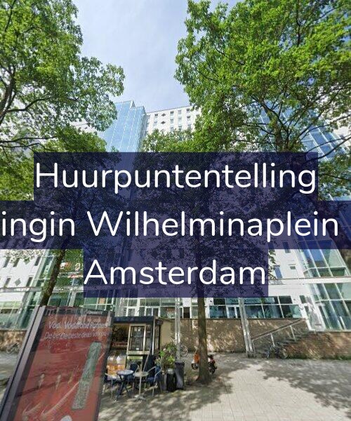 Foto gevel Huurpuntentelling voor Koningin Wilhelminaplein 300, Amsterdam