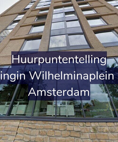 Foto gevel Huurpuntentelling voor Koningin Wilhelminaplein 656, Amsterdam