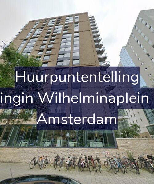 Foto gevel Huurpuntentelling voor Koningin Wilhelminaplein 618, Amsterdam
