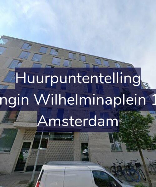 Foto gevel Huurpuntentelling voor Koningin Wilhelminaplein 1122, Amsterdam