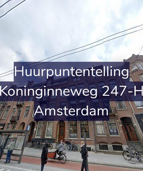 Foto gevel Huurpuntentelling voor Koninginneweg 247-H, Amsterdam