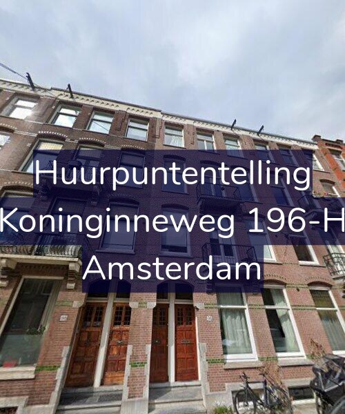 Foto gevel Huurpuntentelling voor Koninginneweg 196-H, Amsterdam