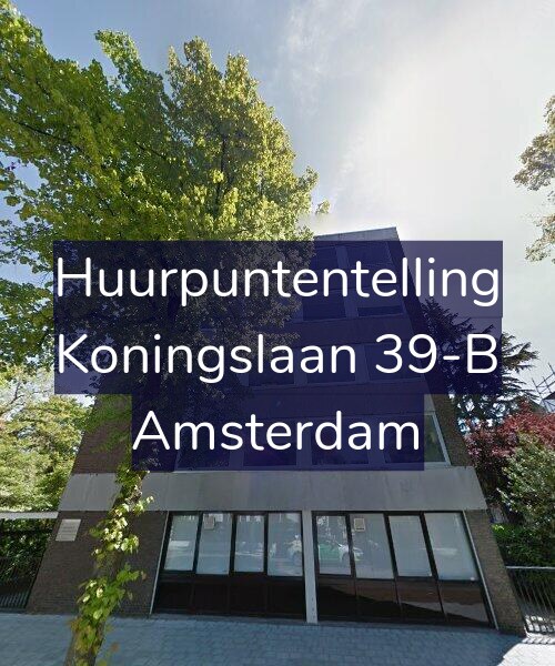 Foto gevel Huurpuntentelling voor Koningslaan 39-B, Amsterdam