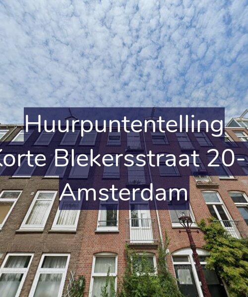 Foto gevel Huurpuntentelling voor Korte Blekersstraat 20-3, Amsterdam