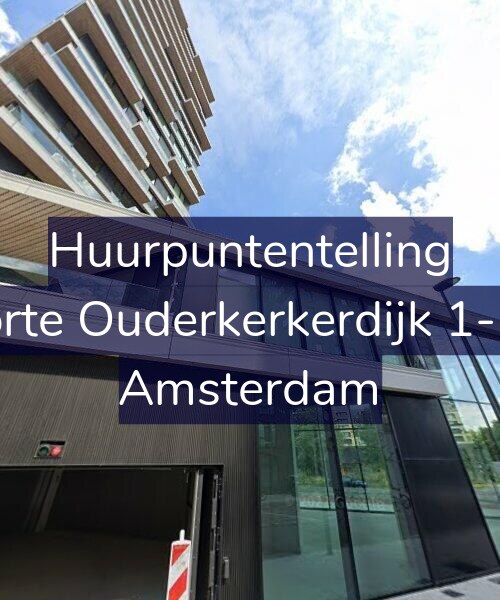 Foto gevel Huurpuntentelling voor Korte Ouderkerkerdijk 1-E1, Amsterdam