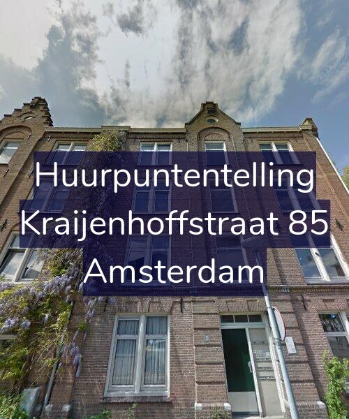 Foto gevel Huurpuntentelling voor Kraijenhoffstraat 85, Amsterdam