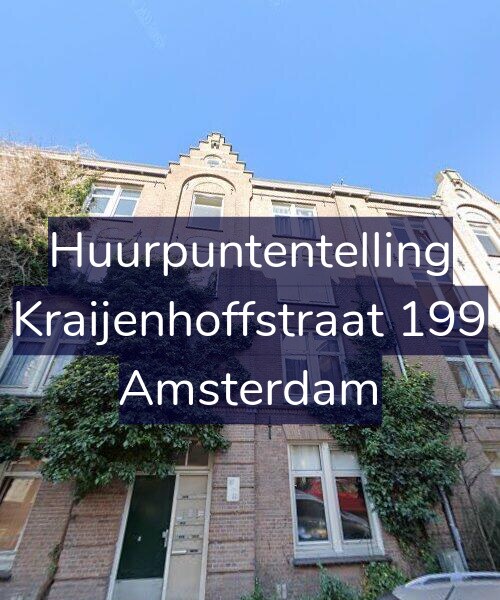 Foto gevel Huurpuntentelling voor Kraijenhoffstraat 199, Amsterdam
