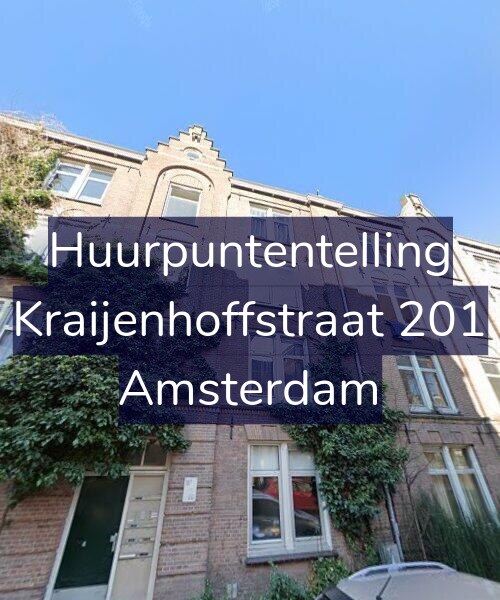 Foto gevel Huurpuntentelling voor Kraijenhoffstraat 201, Amsterdam