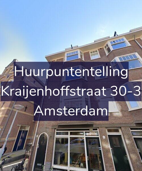 Foto gevel Huurpuntentelling voor Kraijenhoffstraat 30-3, Amsterdam