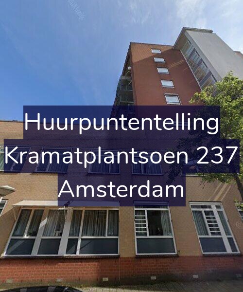 Foto gevel Huurpuntentelling voor Kramatplantsoen 237, Amsterdam