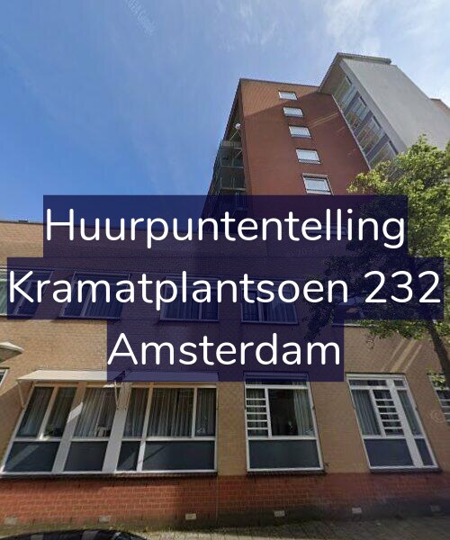 Foto gevel Huurpuntentelling voor Kramatplantsoen 232, Amsterdam