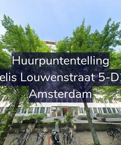 Foto gevel Huurpuntentelling voor Krelis Louwenstraat 5-D23, Amsterdam