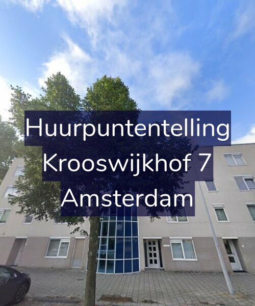 Foto gevel Huurpuntentelling voor Krooswijkhof 7, Amsterdam