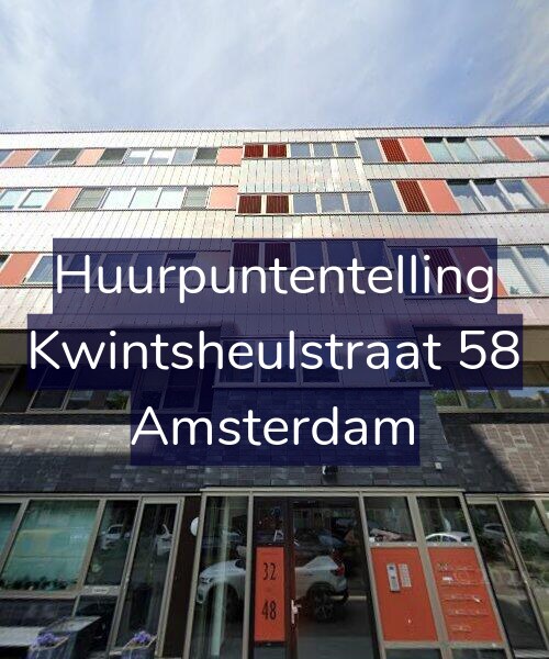 Foto gevel Huurpuntentelling voor Kwintsheulstraat 58, Amsterdam