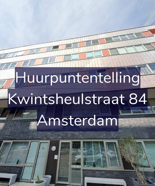 Foto gevel Huurpuntentelling voor Kwintsheulstraat 84, Amsterdam