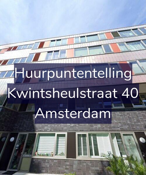 Foto gevel Huurpuntentelling voor Kwintsheulstraat 40, Amsterdam