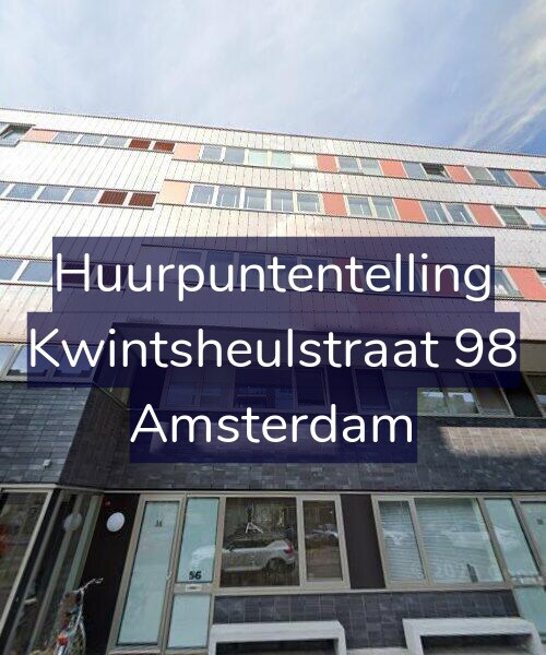 Foto gevel Huurpuntentelling voor Kwintsheulstraat 98, Amsterdam