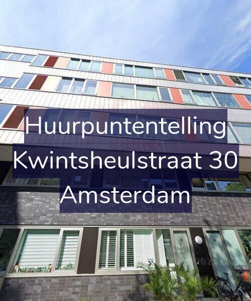 Foto gevel Huurpuntentelling voor Kwintsheulstraat 30, Amsterdam