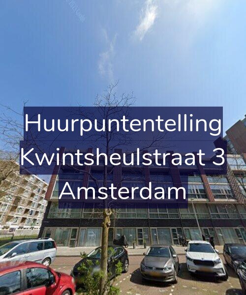 Foto gevel Huurpuntentelling voor Kwintsheulstraat 3, Amsterdam