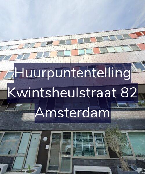 Foto gevel Huurpuntentelling voor Kwintsheulstraat 82, Amsterdam