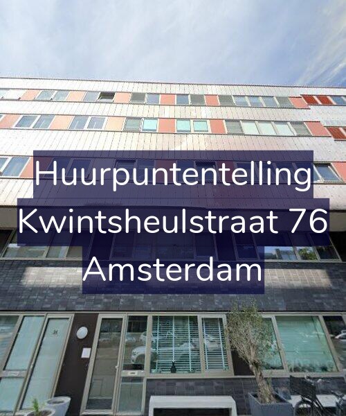 Foto gevel Huurpuntentelling voor Kwintsheulstraat 76, Amsterdam