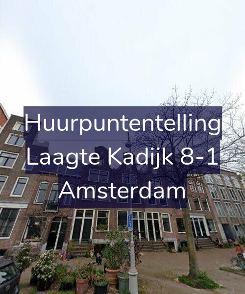 Foto gevel Huurpuntentelling voor Laagte Kadijk 8-1, Amsterdam