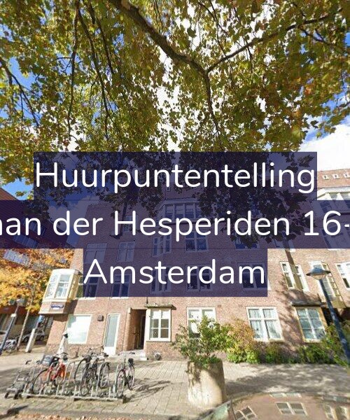 Foto gevel Huurpuntentelling voor Laan der Hesperiden 16-H, Amsterdam