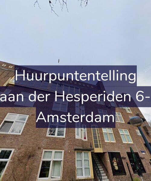 Foto gevel Huurpuntentelling voor Laan der Hesperiden 6-2, Amsterdam