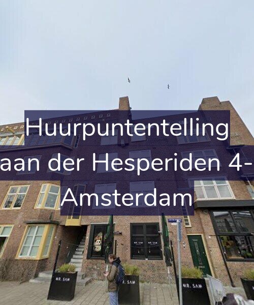 Foto gevel Huurpuntentelling voor Laan der Hesperiden 4-1, Amsterdam