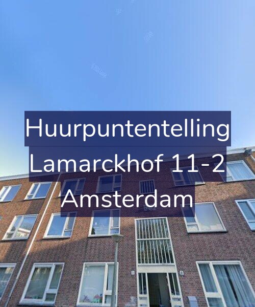 Foto gevel Huurpuntentelling voor Lamarckhof 11-2, Amsterdam