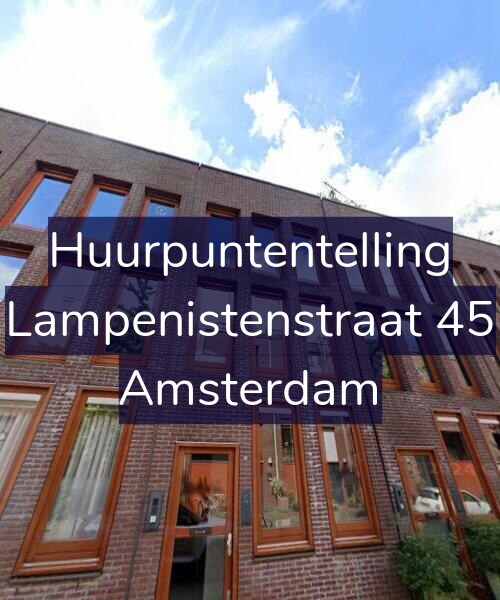 Foto gevel Huurpuntentelling voor Lampenistenstraat 45, Amsterdam