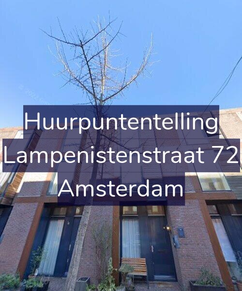 Foto gevel Huurpuntentelling voor Lampenistenstraat 72, Amsterdam