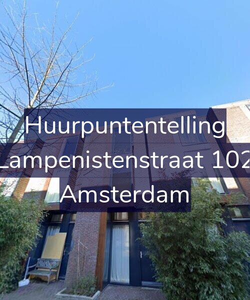 Foto gevel Huurpuntentelling voor Lampenistenstraat 102, Amsterdam
