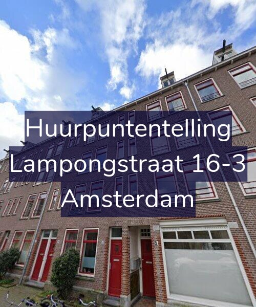 Foto gevel Huurpuntentelling voor Lampongstraat 16-3, Amsterdam