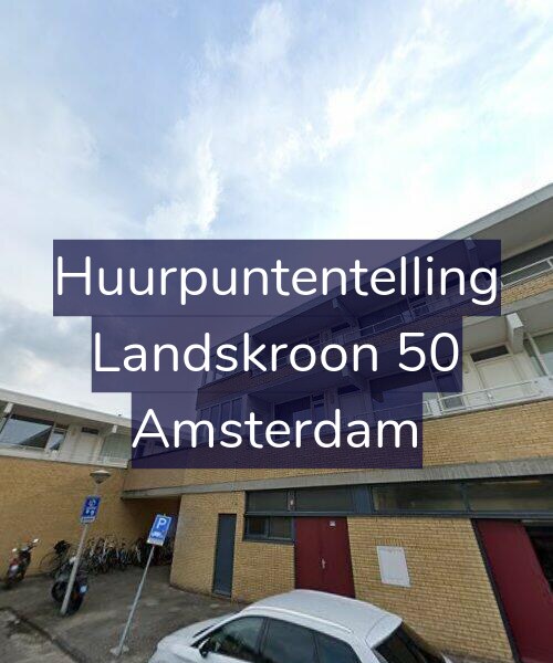 Foto gevel Huurpuntentelling voor Landskroon 50, Amsterdam