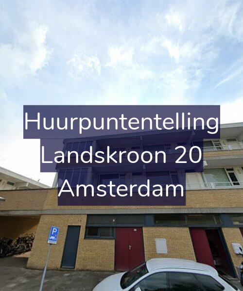 Foto gevel Huurpuntentelling voor Landskroon 20, Amsterdam