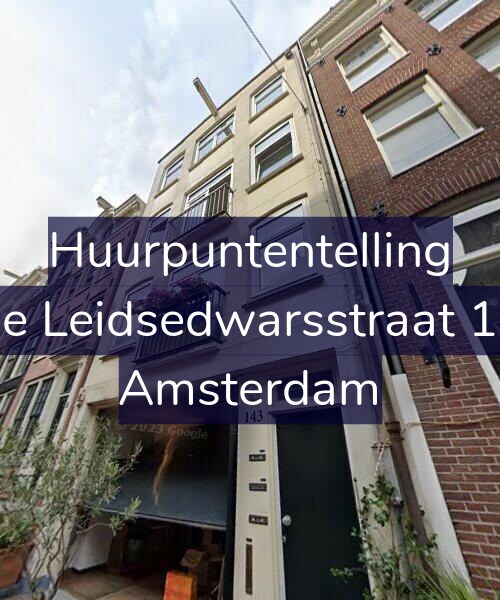 Foto gevel Huurpuntentelling voor Lange Leidsedwarsstraat 143-1, Amsterdam