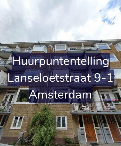 Foto gevel Huurpuntentelling voor Lanseloetstraat 9-1, Amsterdam